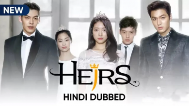 The heirs Korean drama Hindi dubbed