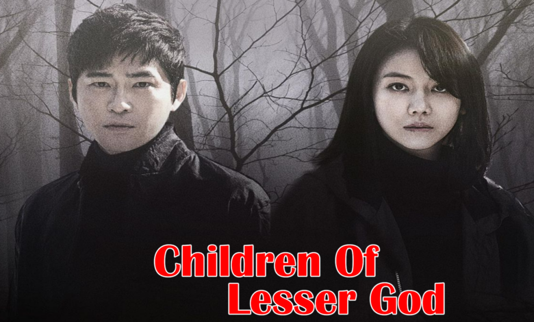 Children Of Lesser God