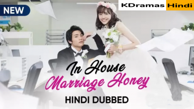 In-House Marriage Honey (Japanese Drama) in Official Hindi Dubbed – KDramas Hindi
