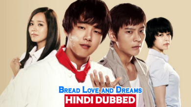 Bread Love and Dreams (Korean Drama) Hindi Dubbed