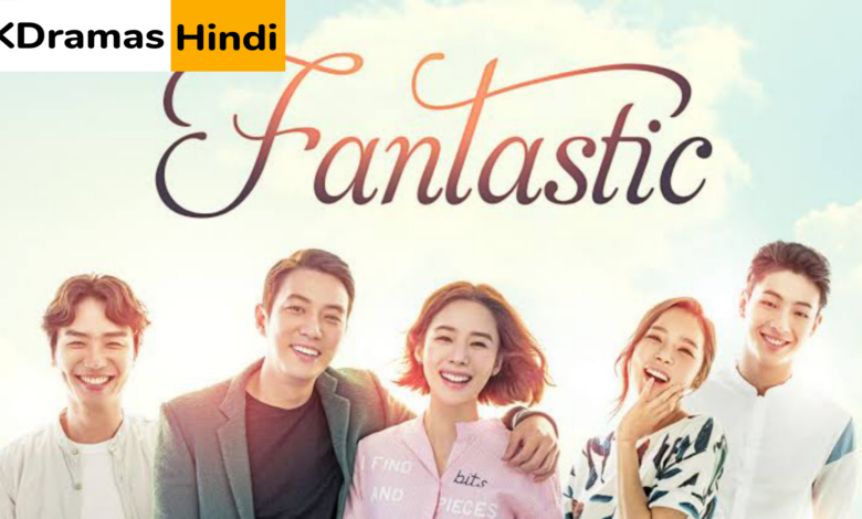 Fantastic (Korean Drama)