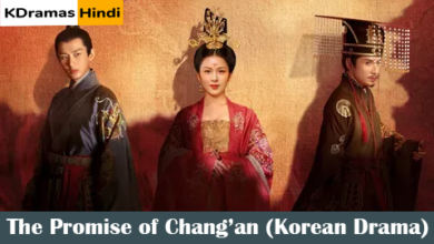 The Promise of Chang’an (Korean Drama)