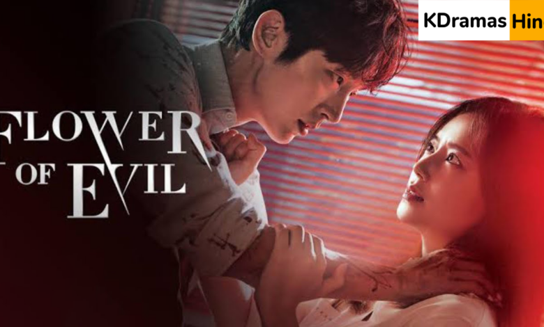 Flower of Evil (Korean Drama) Urdu Hindi Dubbed