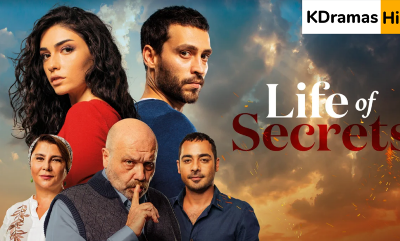 Life of Secrets (Turkish Drama)