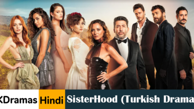 SisterHood (Turkish Drama)