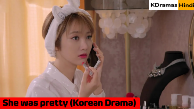 She was pretty (Korean Drama)
