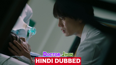 Doctor John (Korean Drama) Urdu Hindi Dubbed