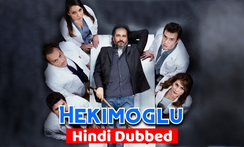 Hekimoglu (Turkish Drama)