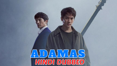Adamas (Korean Drama) Urdu Hindi Dubbed