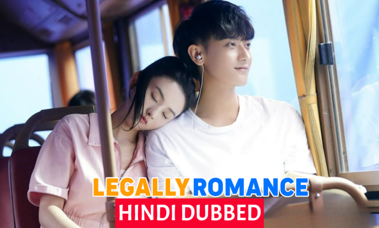 Legally Romance (Chinese Drama) Urdu Hindi Dubbed