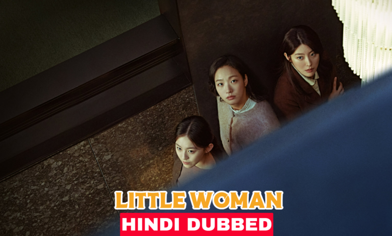 Little Women (Korean Drama) English Dubbed