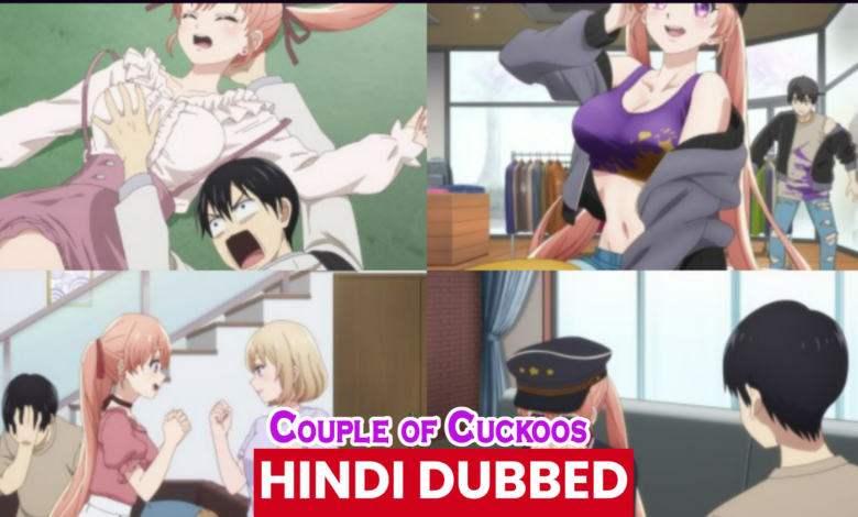 A Couple of Cuckoos (Season 1) Urdu Hindi Dubbed
