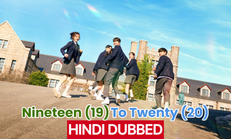 Nineteen to Twenty 2023 (Korean Drama)