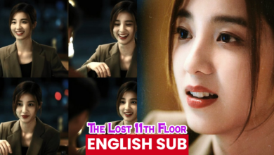 The Lost 11th Floor (2023) Chinese Drama English Subtitles