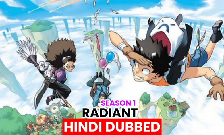 radiant season 1 urdu hindi dubbed all episodes