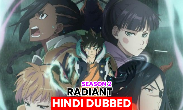 radiant season 2 urdu hindi dubbed all episodes