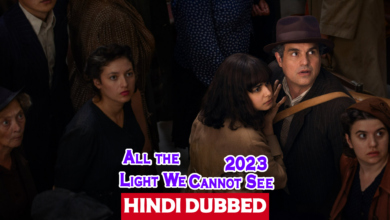 All the Light We Cannot See (2023) Urdu Hindi Dubbed
