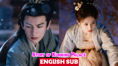 Story of Kunning Palace (Chinese Drama) Urdu Hindi Dubbed