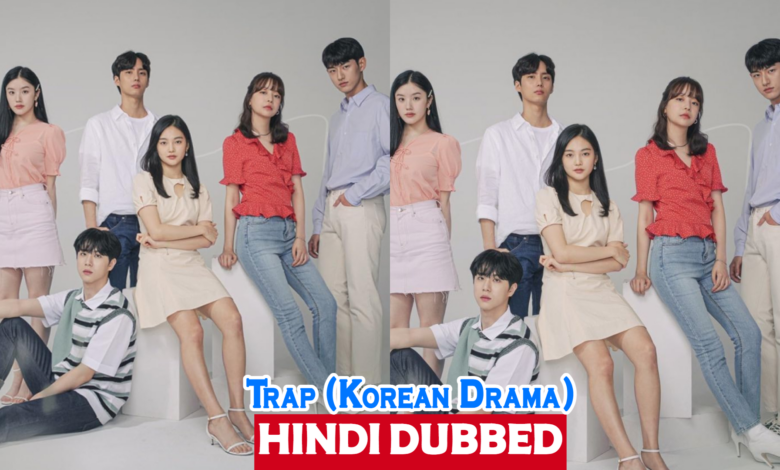 Trap (Korean Drama)
